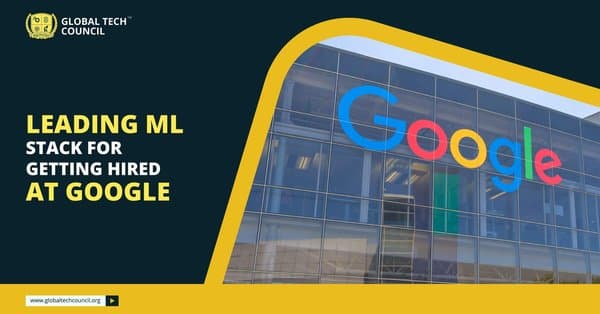 Leading-ML-stack-for-getting-hired-at-google