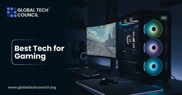 Best Tech for Gaming