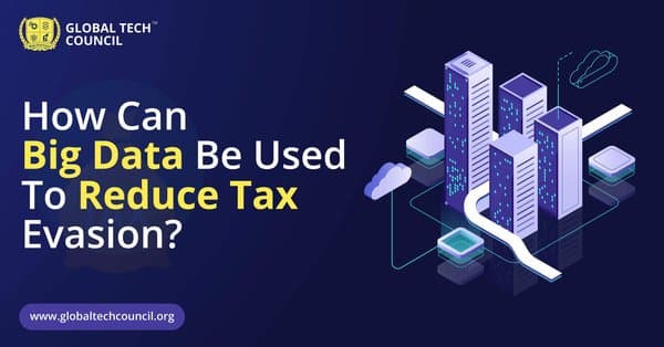 How-Can-Big-Data-Be-Used-To-Reduce-Tax-Evasion