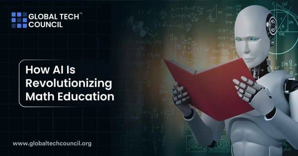 How AI Is Revolutionizing Math Education