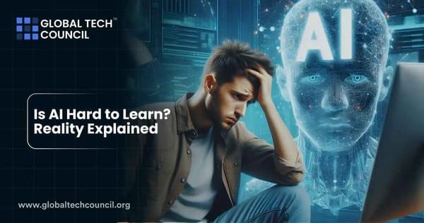 Is AI Hard to Learn? Reality Explained