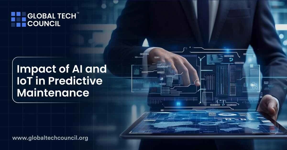 Impact of AI and IoT in Predictive Maintenance
