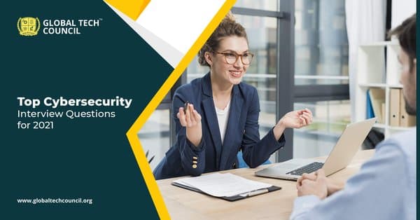 Top-Cybersecurity-Interview-Questions-for-2021