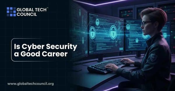 Is Cyber Security a Good Career