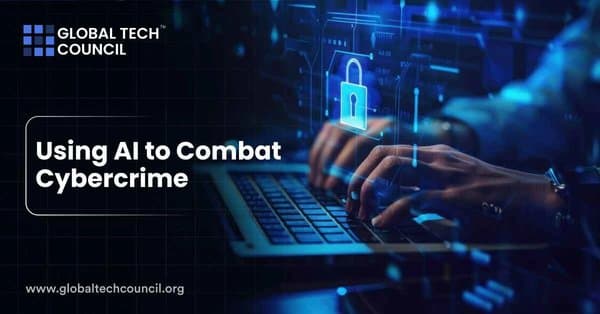 Using AI to Combat Cybercrime