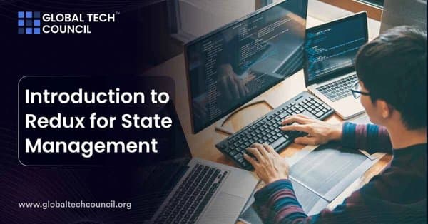 Introduction to Redux for State Management