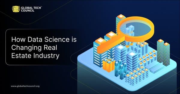 How Data Science is Changing Real Estate Industry?