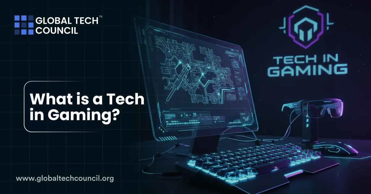 What is a Tech in Gaming?