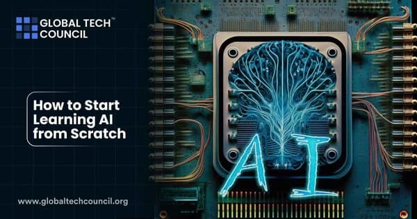 How to Start Learning AI from Scratch