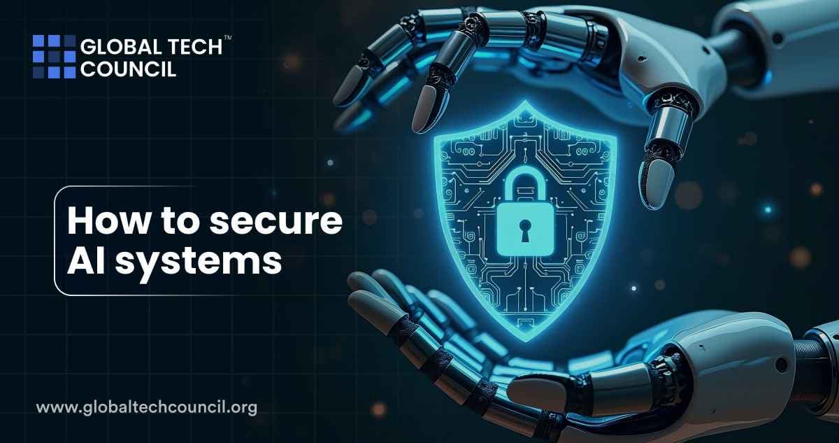 How to Secure AI Systems