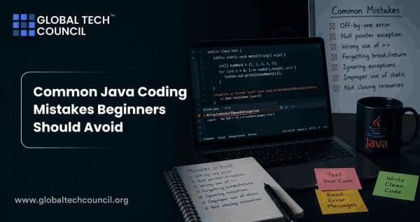 Common Java Coding Mistakes Beginners Should Avoid
