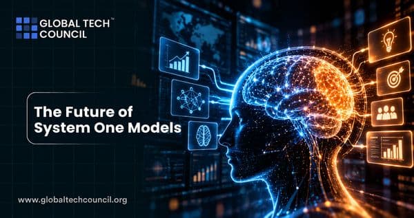 The Future of System One Models