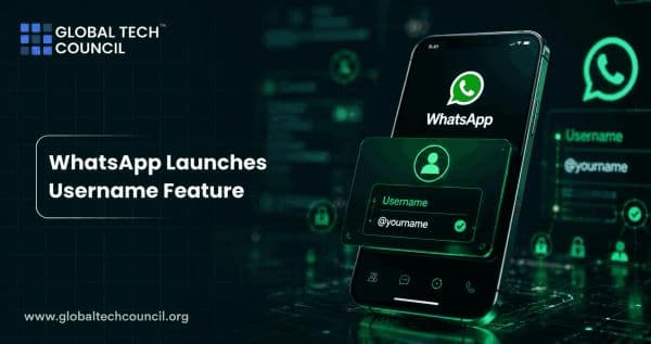WhatsApp Launches Username Feature