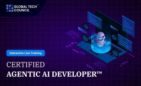 Certified Agentic AI Developer™ Interactive Live Training