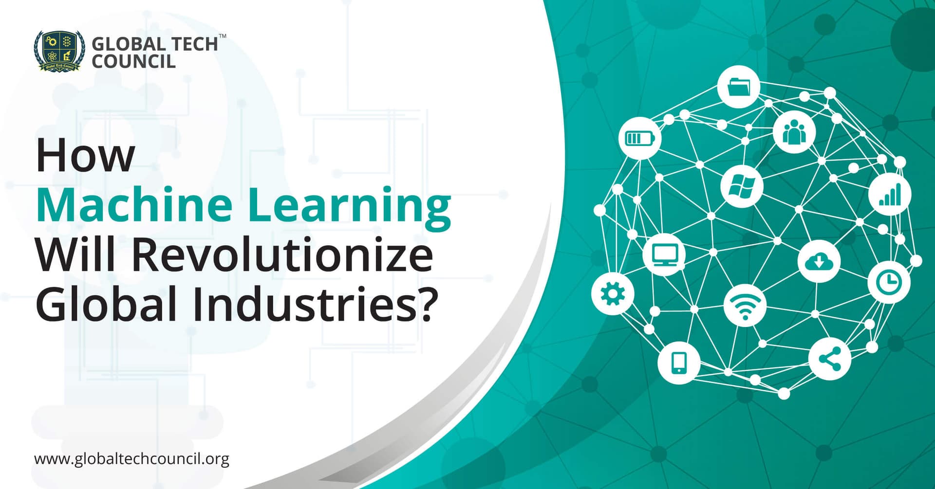 How-Machine-Learning-Will-Revolutionize-Global-Industries