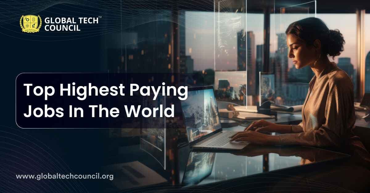 Top Highest Paying Jobs In The World