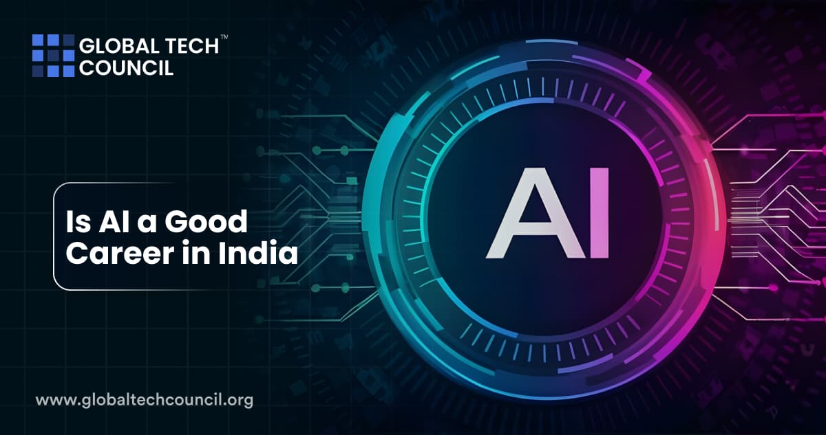 Is AI a Good Career in India