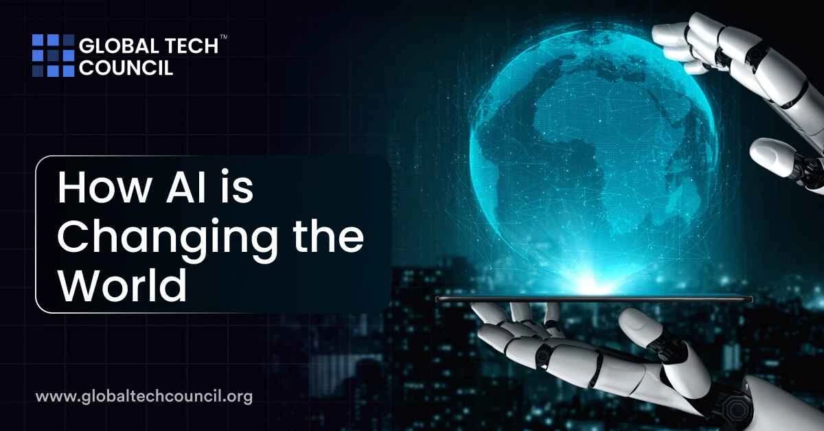 How AI is Changing the World