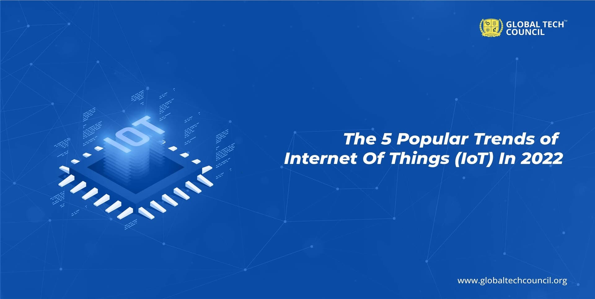 The 5 Biggest Internet Of Things (IoT) Trends In 2022