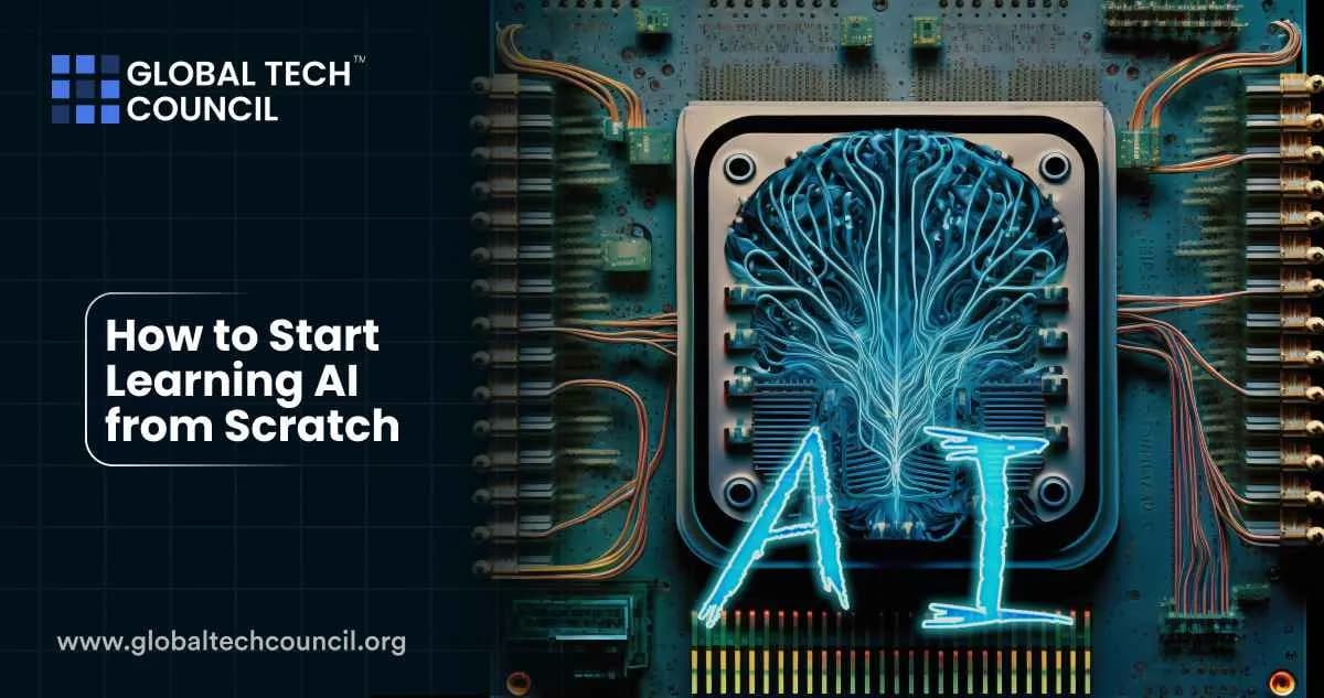 How to Start Learning AI from Scratch
