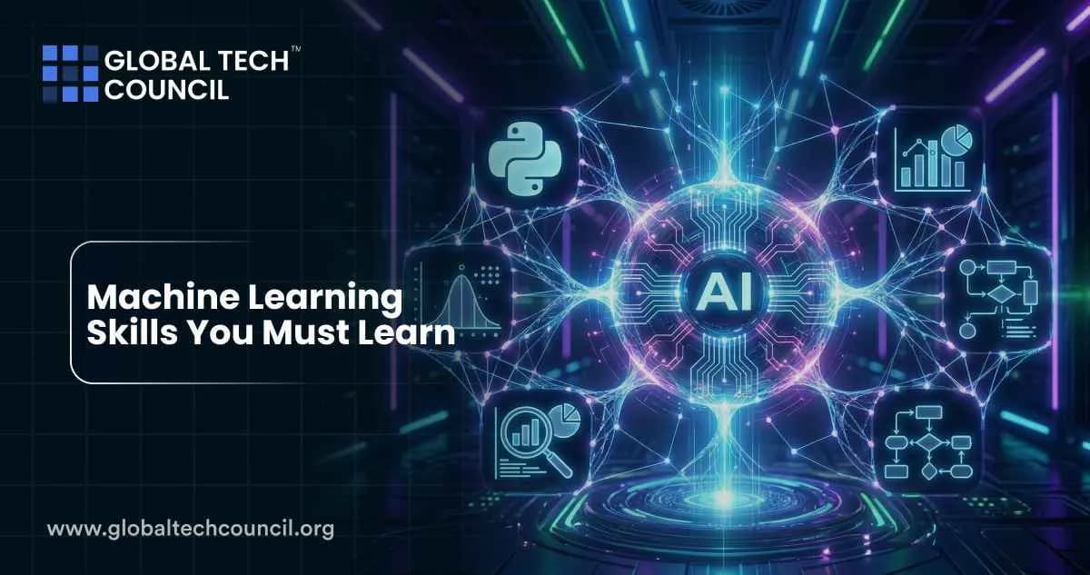 Machine Learning Skills You Must Learn