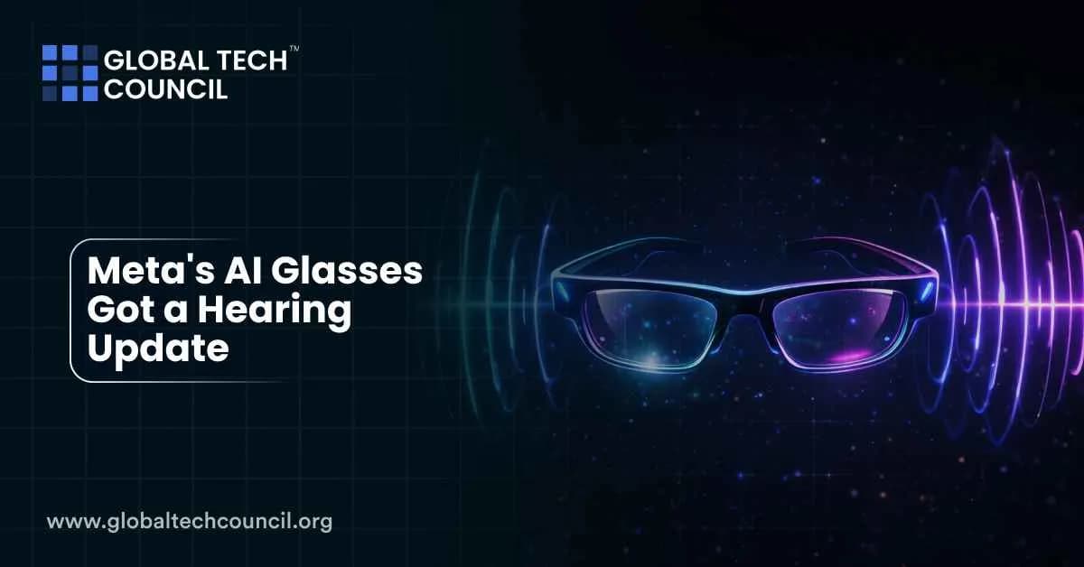 Meta's AI Glasses Got a Hearing Update