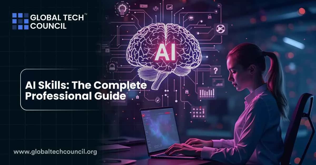 AI Skills: The Complete Professional Guide