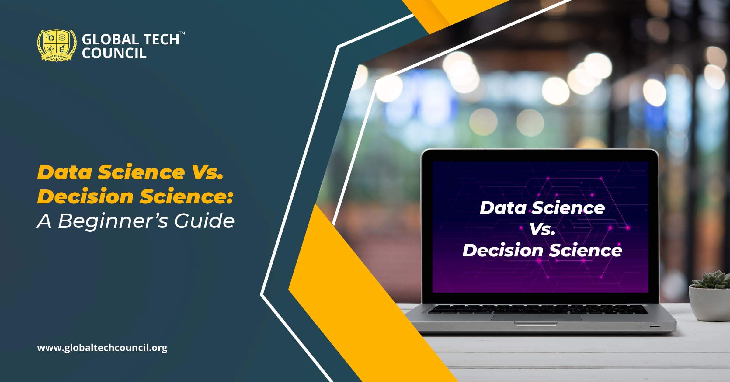 Data Science Vs. Decision Science