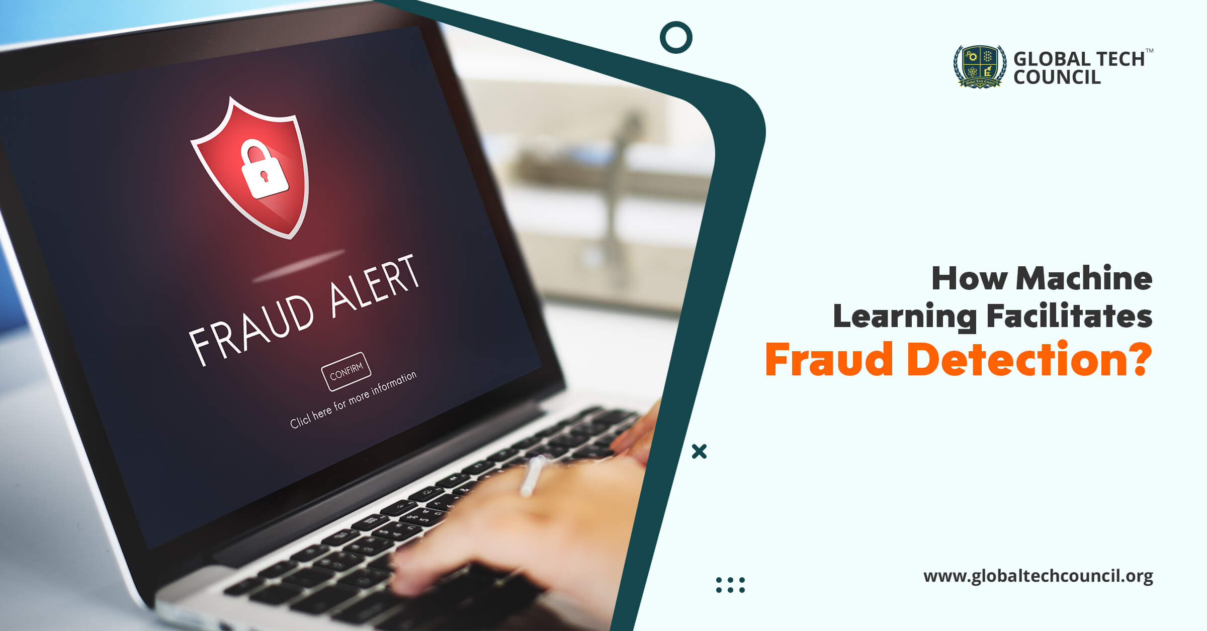 How Machine Learning Facilitates Fraud Detection