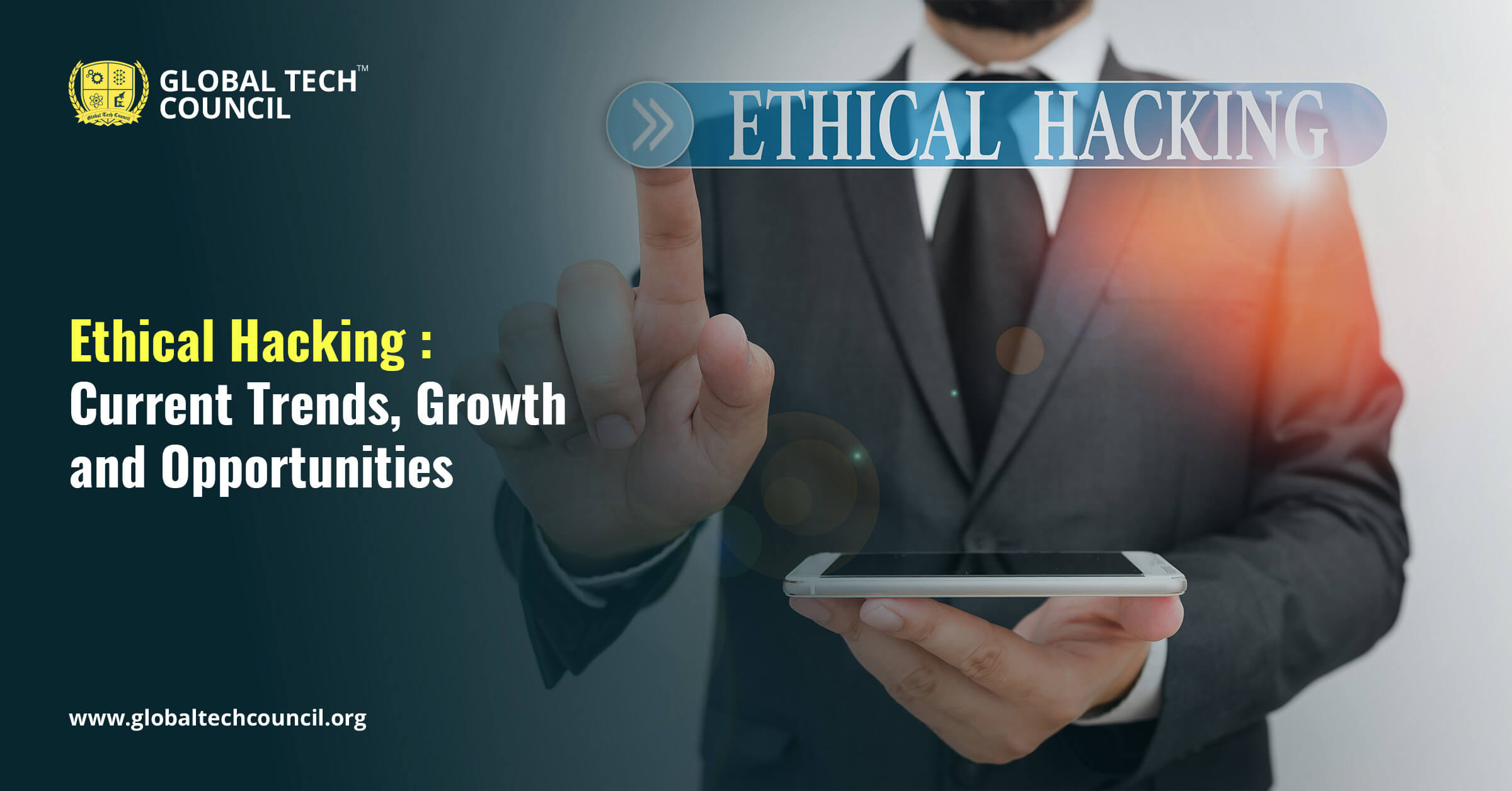 Ethical Hacking Current Trends, Growth and Opportunities