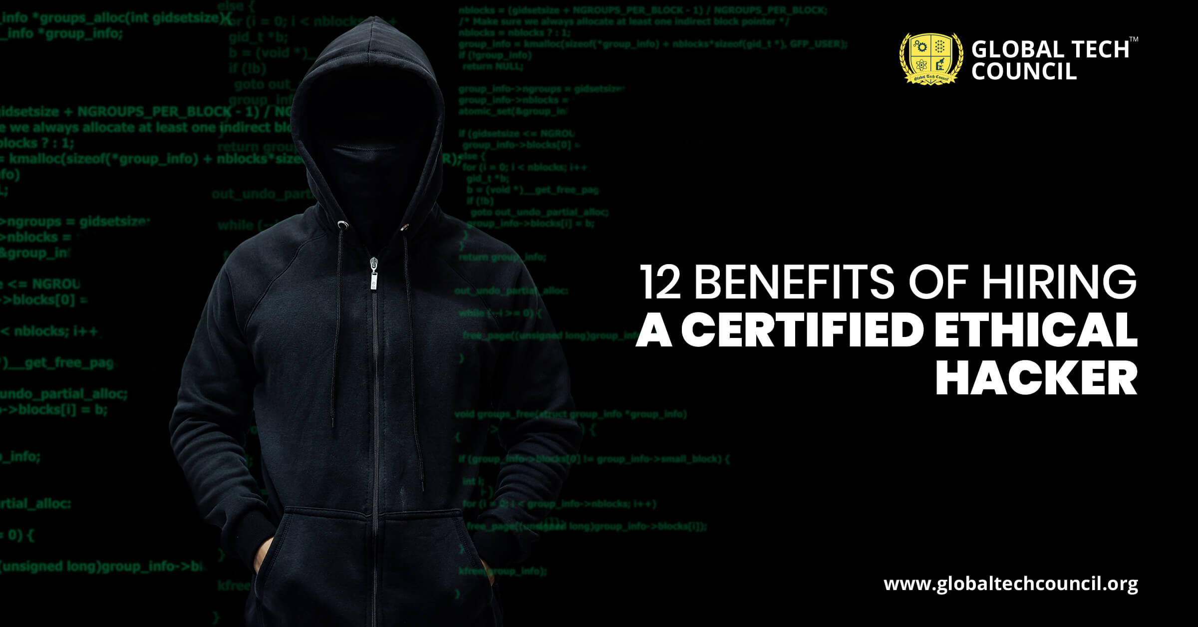 12 Benefits of Hiring a Certified Ethical Hacker