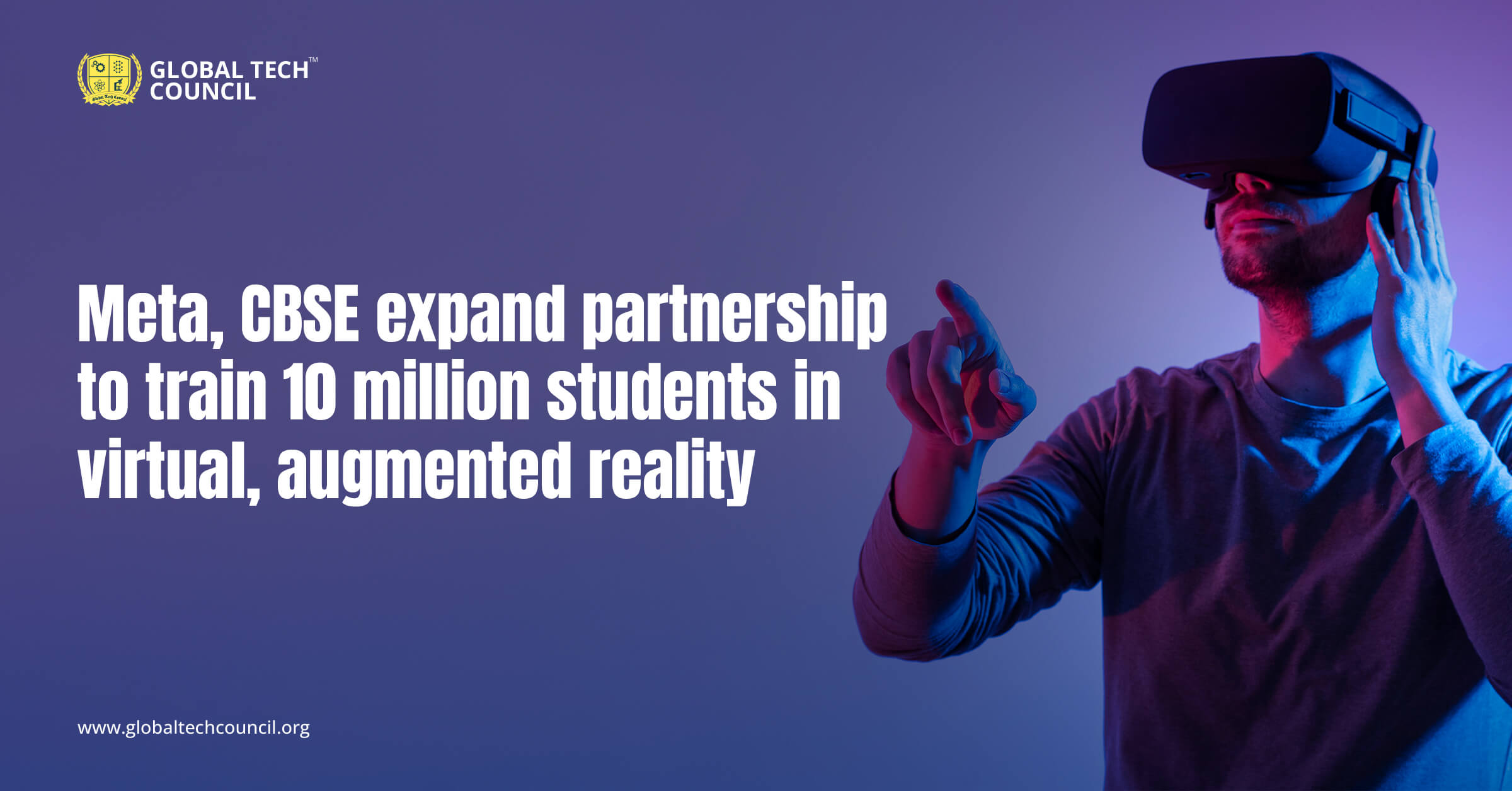 Meta, CBSE expand partnership to train 10 million students in virtual, augmented reality
