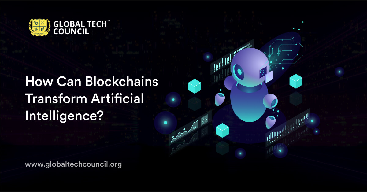 How Can Blockchains Transform Artificial Intelligence?