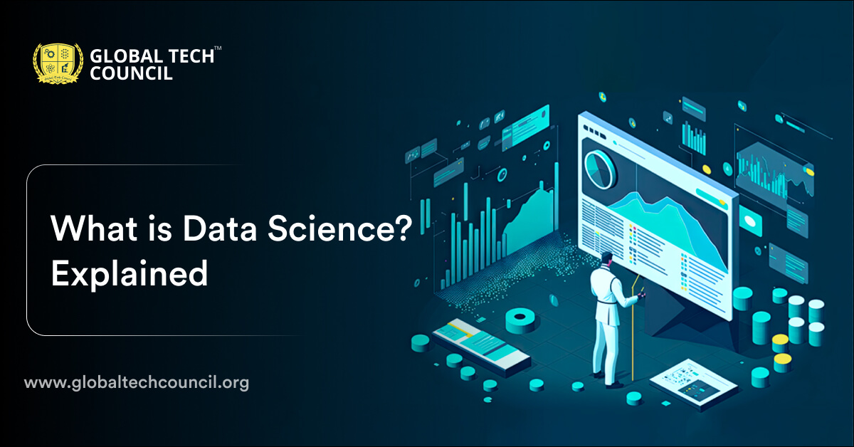 What is Data Science? Explained