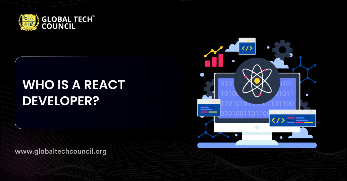 WHO IS A REACT DEVELOPER?