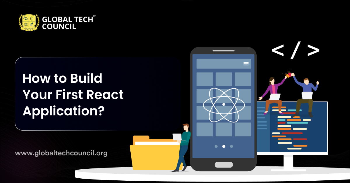 How to Build Your First React Application?