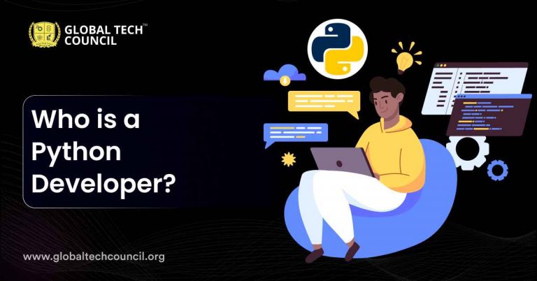 Who is a Python Developer? - Global Tech Council