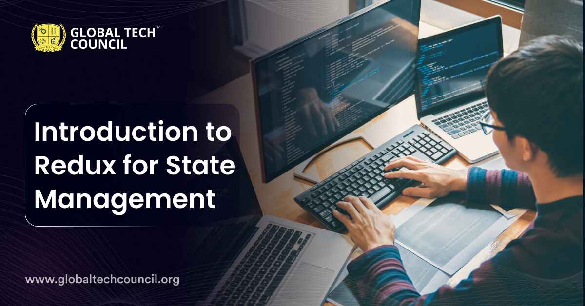 Introduction to Redux for State Management