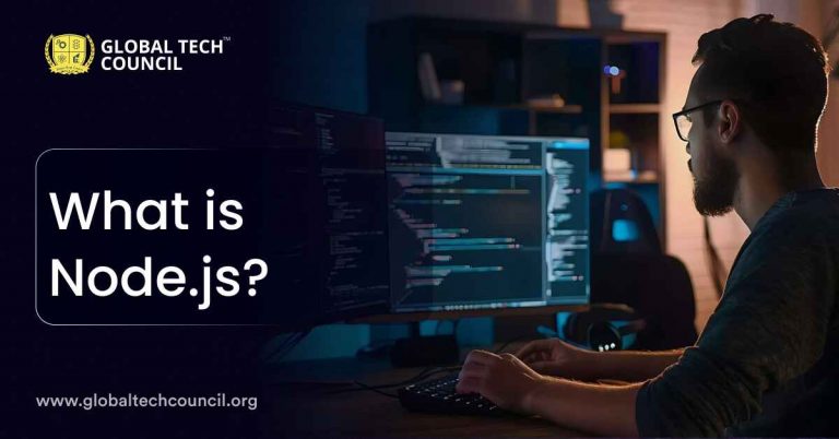 What is Node.js? - Global Tech Council