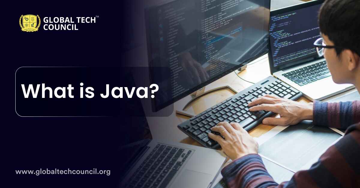 What is Java? - Global Tech Council