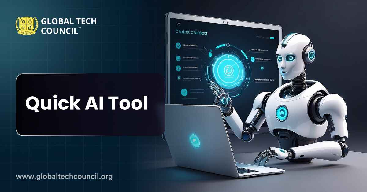 Quick AI Tool - Global Tech Council