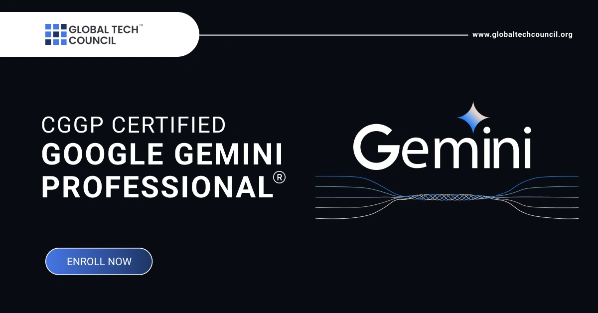 CGGP Certified Google Gemini Professional®